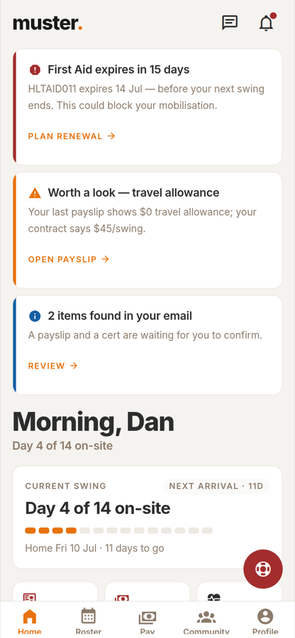 Muster home screen showing the current swing, alerts about a pay discrepancy and an expiring certificate, and quick tiles.
